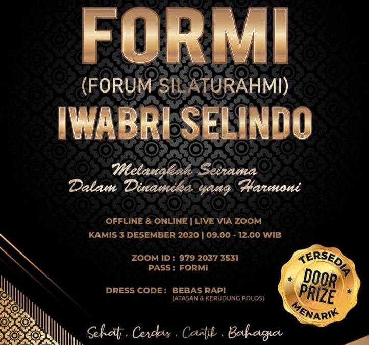 FORMI (Forum Silaturahmi) IWABRI Selindo