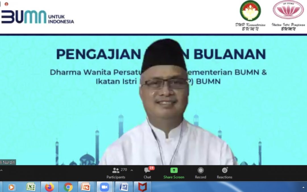 Pengajian Rutin Bersama IIP BUMN “Mewujudkan Indahnya Ukhuwah”