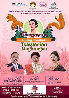 IWABRI Tingkat Wilayah Jakarta 1 turut berpartisipasi secara online dalam Webinar  Peringatan Hari Kartini DWP Kementrian BUMN dan IIP BUMN dengan tema “Perempuan Ujung Tombak Pelestarian Lingkungan”