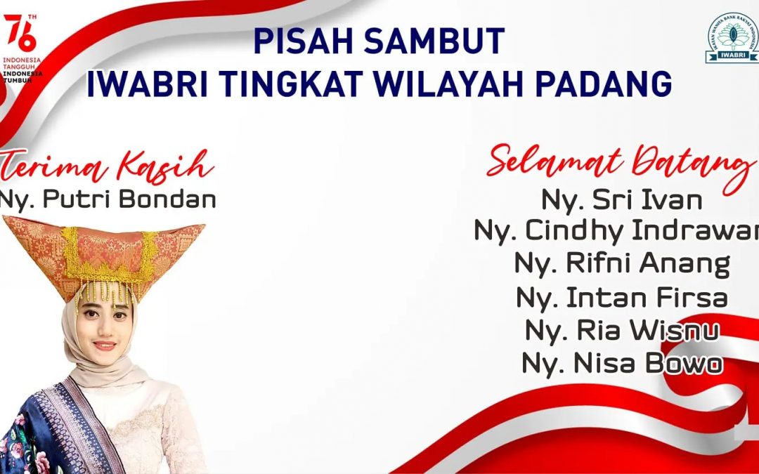 PISAH SAMBUT IWABRI TINGKAT WILAYAH PADANG