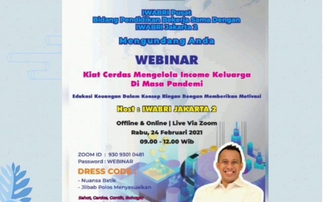 Webinar dengan Narasumber Bapak Safir Senduk ( Master Financial Planner )