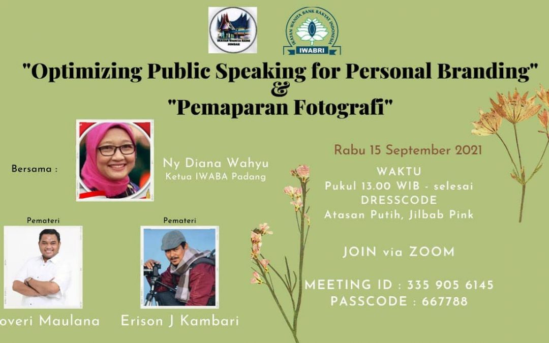 WEBINAR ‘OPTIMIZING PUBLIC SPEAKING FOR PERSONAL BRANDING’ DAN ‘PEMAPARAN FOTOGRAFI’