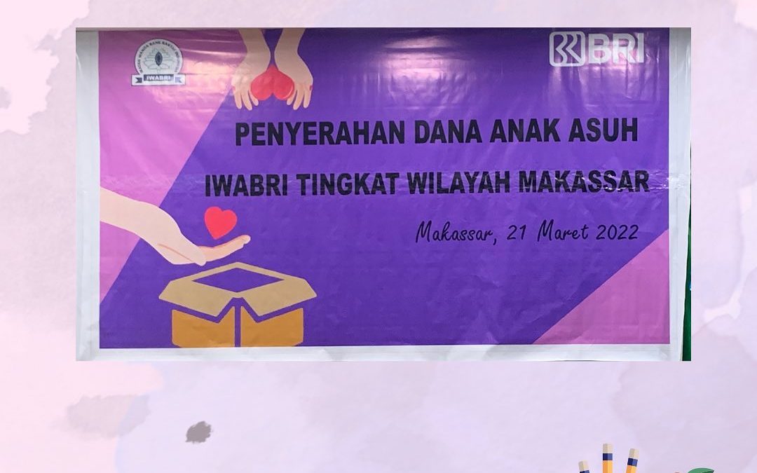 Penyerahan Dana Anak Asuh Semester I Tahun Anggaran 2022 IWABRI Tingkat Wilayah Makassar