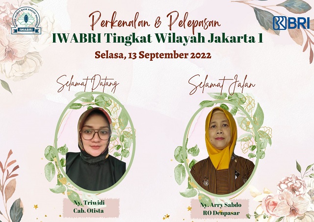 Perkenalan dan Perpisahan IWABRI Tingkat Wilayah Jakarta 1