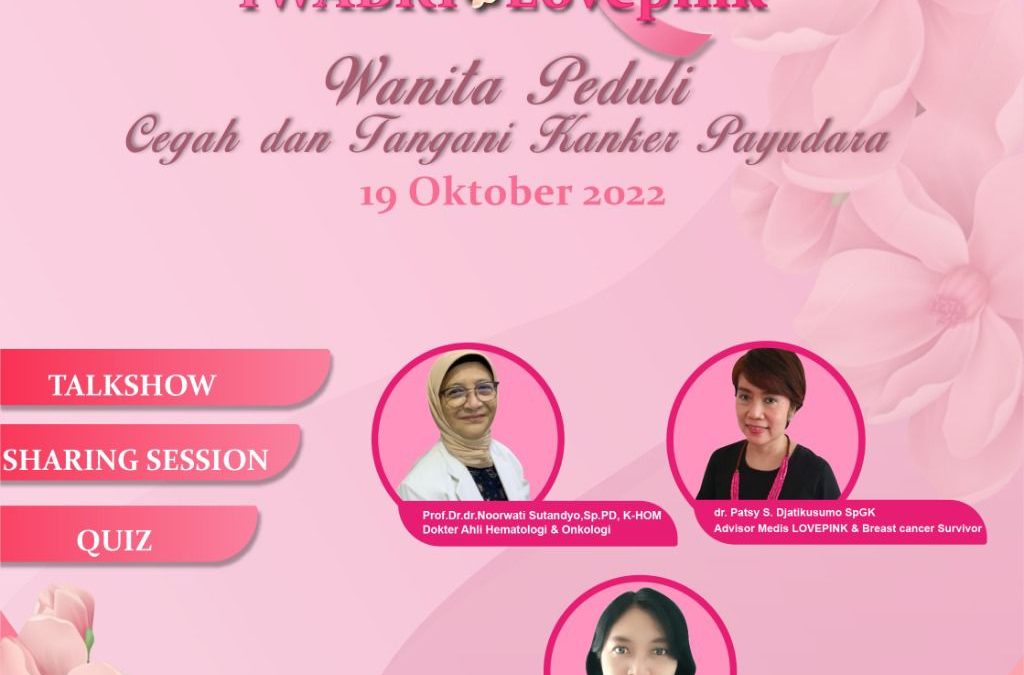 Webinar Iwabri love Pink “Wanita Peduli Cegah dan Tangani Kanker Payudara”