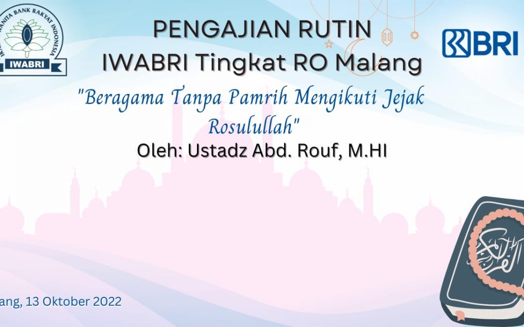 Pengajian Rutin IWABRI Tingkat Regional Office Malang 13 Oktober 2022