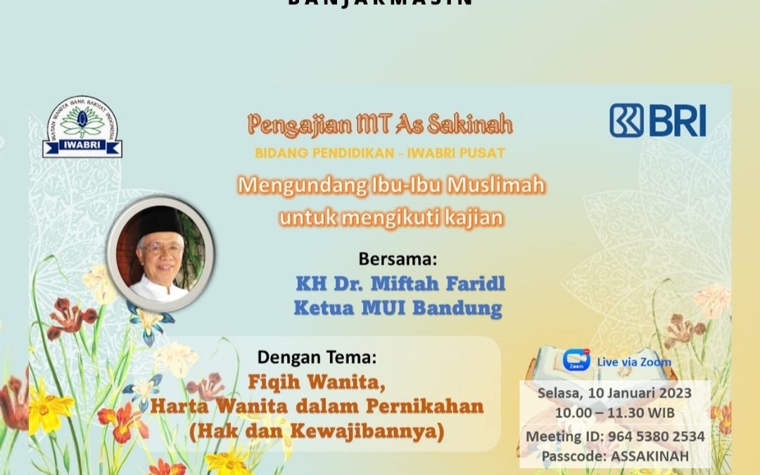 Pengajian Rutin IWABRI Tingkat Wilayah Banjarmasin Bersama IWABRI Pusat MT As Sakinah