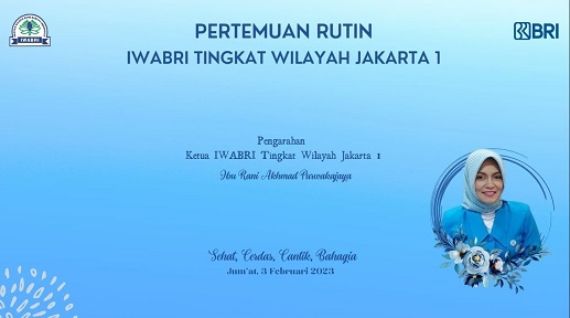 Pertemuan Rutin IWABRI Tingkat Wilayah Jakarta 1 bulan Februari 2023