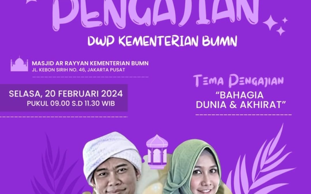 Pengajian DWP Kementrian BUMN