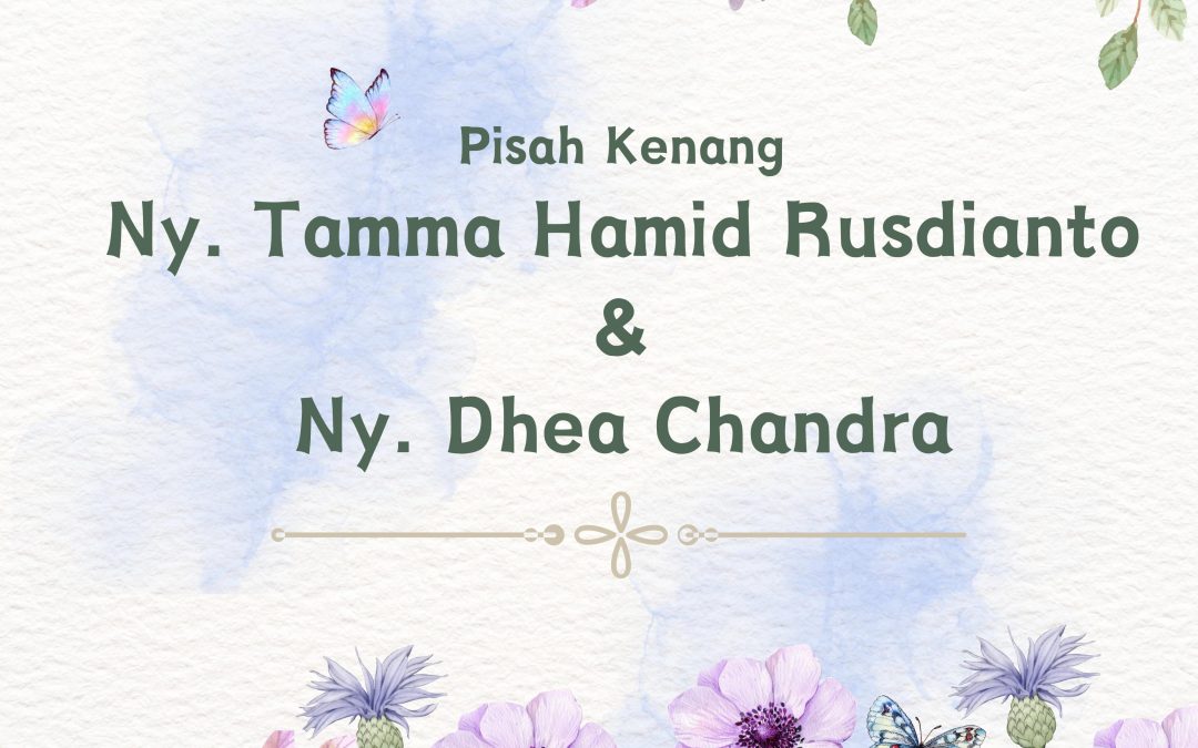 “PISAH KENANG NY TAMMA HAMID & NY DHEA CHANDRA”